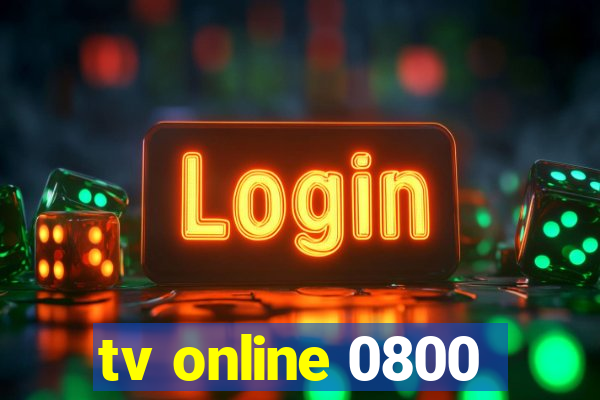 tv online 0800